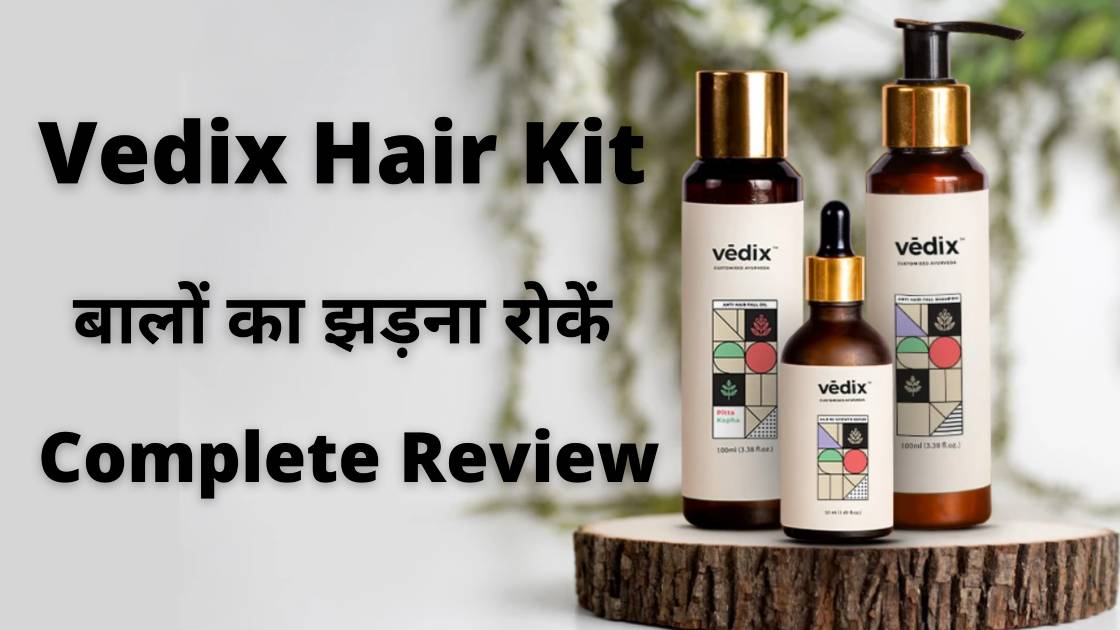 Vedix Hair Kit Review