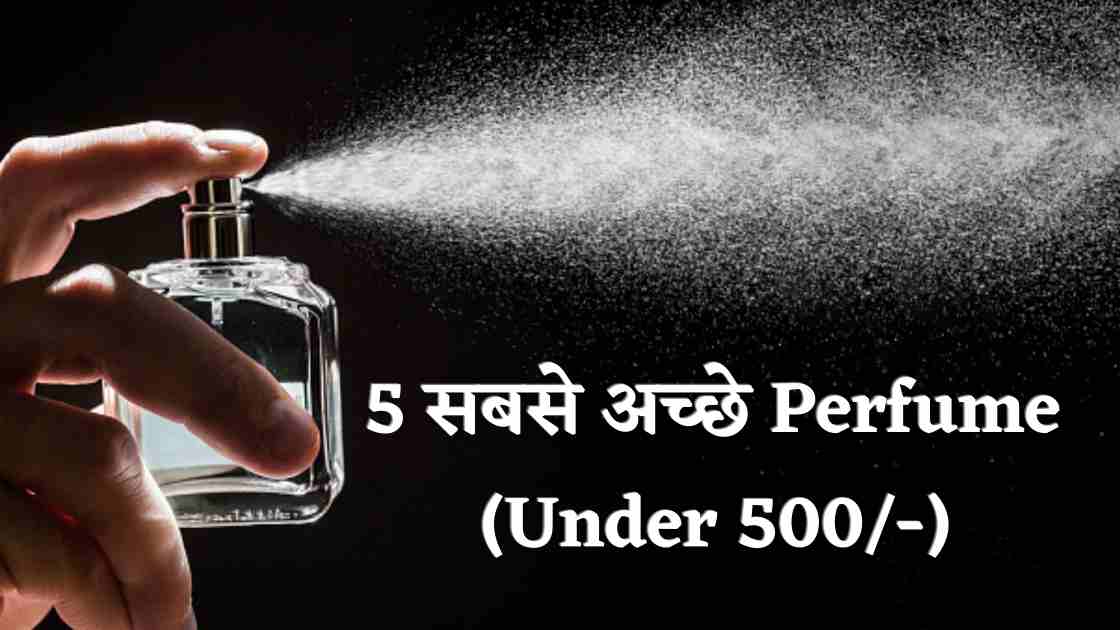 Sabse best perfume on sale kaun sa hai